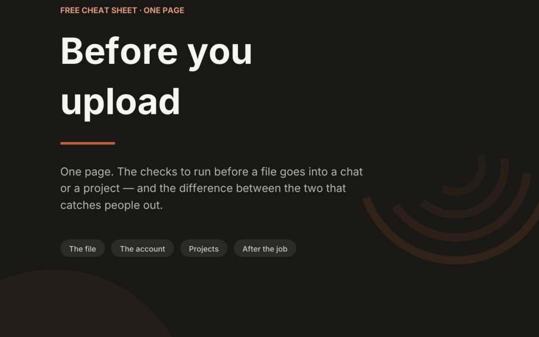 Before You Upload: A Pre-Flight Check for Claude